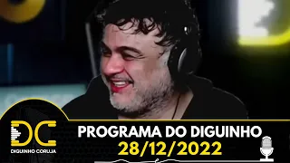 Programa do Diguinho - 28/12/2022