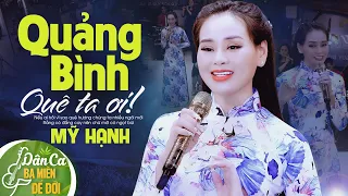 Quảng Bình Quê Ta Ơi - Bài Hát Chạm Đến Trái Tim Người Nghe | Dân Ca Ba Miền Để Đời