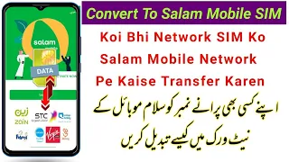 How to convert any network on salam mobile new data sim| Salam mobile umber pe koi bhi sim change