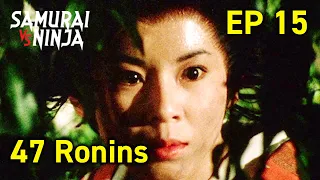 47 Ronins: Ako Roshi (1979) | Episode 15 | Full movie | Samurai VS Ninja (English Sub)