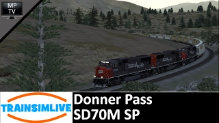 Train Simulator - Donner Pass, SD70M SP