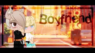 клип☆☆☆/Boyfriend/☆☆☆Gacha club