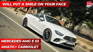 Mercedes-AMG E53 Cabriolet Review: A car with no competition! | TOI Auto
