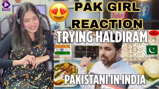 Pakistani Girl Reaction on Haldiram Food | Delhi Food | Pakistani Visiting INDIA 🇮🇳
