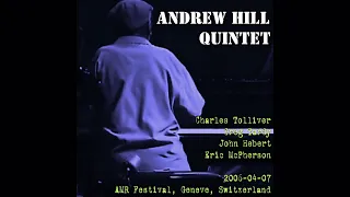 Andrew Hill Quintet - 2006-04-07, AMR Festival, Geneve, Switzerland