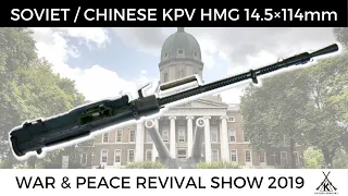Chinese KPV HMG in 14.5×114mm | Cold War Collectables At War And Peace 2019!