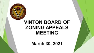 March 30, 2021 Board of Zoning Appeals Meeting