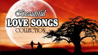 Beautiful Love Songs Collection - Best Romantic Songs Of All Time - English Love Songs Playlist 2017