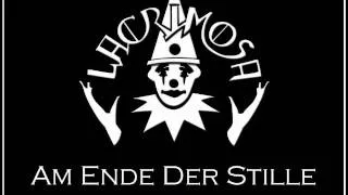 ''Am Ende Der Stille''  -Lacrimosa-