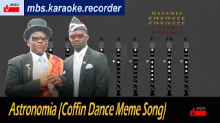 Astronomia (Coffin Dance Meme Song) Recorder Tutorial / Vicetone & Tony Igy