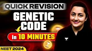 Genetic Code in 10 mins with Tricks | NEET 2024 | Ambika