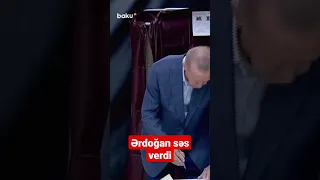 Ərdoğan səs verdi