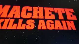 Machete Kills Again opening