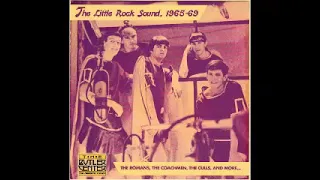 Various – The Little Rock Sound, 1965-69 Garage Rock R&B Psychedelic Freakbeat Music Compilation LP