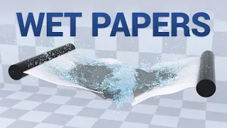 Is Simulating Wet Papers Possible? 📃💧