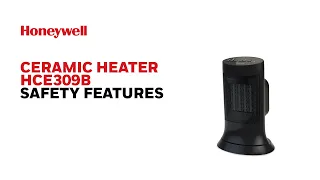 Honeywell Ceramic Heater HCE309B - Safety Features