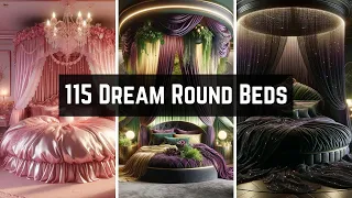 115 Luxurious Round Beds Dream Bedroom Interior Design