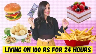 LIVING on 100Rs for 24 HOURS Challenge 😝  (DIFFICULT)