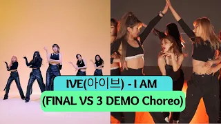 IVE(아이브) I AM 3 DEMO VS FINAL Official Choreography SidebySide (LACHICA, EO-DDAE & FreeMind Choreos)