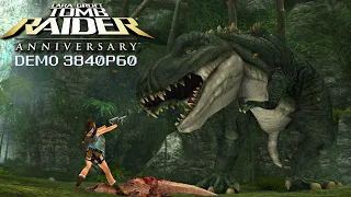 Tomb Raider Anniversary DEMO - The Lost Valley [4K]