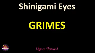 Grimes - Shinigami Eyes (Lyrics Version)