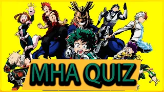 My Hero Academia Quiz // How well do you know MHA?