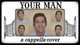 Your Man (Josh Turner) - Short A Cappella Cover