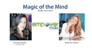 Magic of the Mind Radio Interview