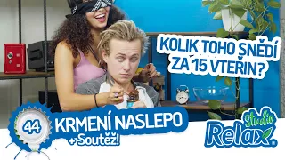 Krmení naslepo!🥄🙈 Studio Relax - Díl 44.