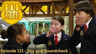 Odd Squad Episode 23 - Jinx & Soundcheck Part Two (Exclusive Clip)