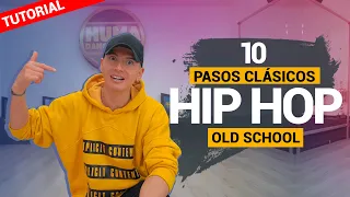 10 PASOS CLÁSICOS DE HIP HOP | 2020