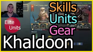 Khaldoon Guide - Skills, Elite Units and Gear Tactics Evolved - LOTR Rise to War