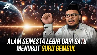 Multiverse atau Alam Semesta Lebih dari satu, Itu Nyata ? Kolaborasi Bersama @gurugembul