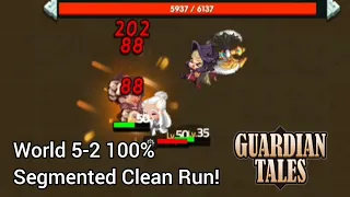 Guardian Tales: World 5-2 100% | Re-Upload | Clean Run