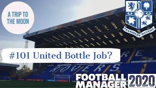 Tranmere Rovers FM20 - A Trip to the Moon Part 101 - Man United Semi Final - Football Manager 2020