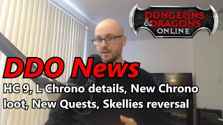 DDO News - HC Season 9, L Chrono Details/Loot, Skeletons Reversal, New Free Quests, Cursed Deck