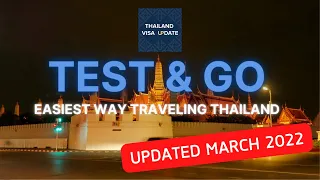 Thailand Test and GO (Updated March 2022) l THAILAND VISA UPDATE