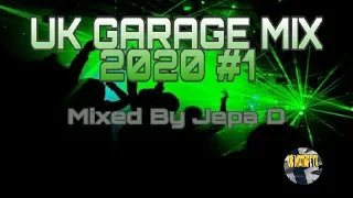 UK Garage Mix, 2020 #1