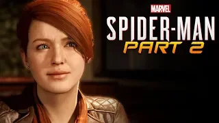 SPIDER-MAN PS4 Pro Full Walkthrough Gameplay Part 2: Mary Jane Is In Trouble! (Marvel's Spider Man)