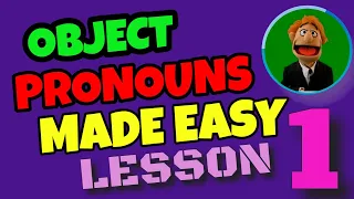 SPANISH DIRECT & INDIRECT OBJECT PRONOUNS MADE EASY: ALL you need to know – LESSON 1 - Presentation