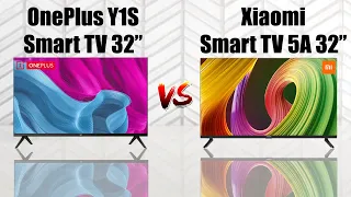 OnePlus Y1S 32 Inch LED TV vs Xiaomi Smart TV 5A 32 Inch LED TV Comparison
