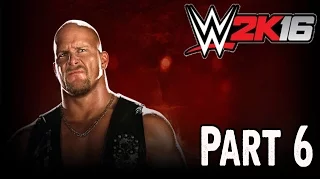 WWE 2K16 Showcase Austin 3:16 Walkthrough Part 6 Gameplay Lets Play