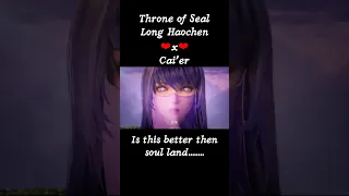 Long Hao Chen x Caier - Throne of Seal - Love Story - Donghua Couple Best Love Story 3d Animation