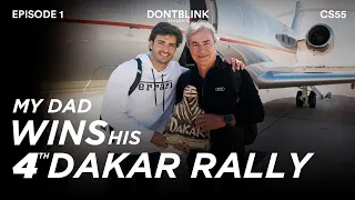 4TH DAKAR RALLY WIN FOR THE SAINZ FAMILY by CARLOS SAINZ | DONTBLINK EP1 SEASON 5