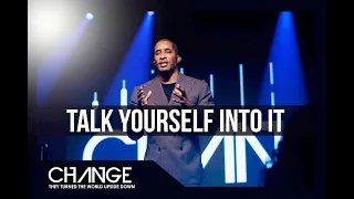 Talk Yourself Into It | I Said So | Dr. Dharius Daniels