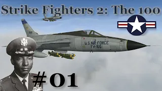 Strike Fighters 2 The 100: In-depth Preflight and First Mission