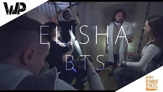 Elisha - Behind the Scenes - My Rode Reel 2016