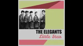 The Elegants - Little Star ((Stereo))