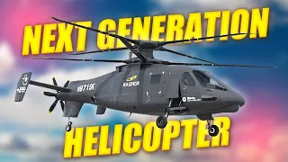 Next Generation HELICOPTERS are Coming