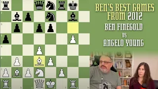 Ben's Best from 2012: Ben Finegold vs Angelo Young